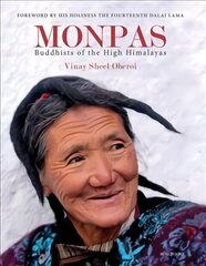 Monpas: Buddhists of the High Himalayas цена и информация | Книги по фотографии | kaup24.ee