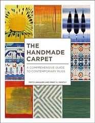 Handmade Carpet: A Comprehensive Guide to Contemporary Rugs цена и информация | Самоучители | kaup24.ee