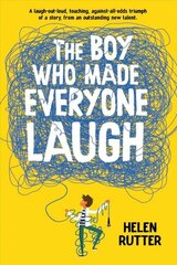 Boy Who Made Everyone Laugh цена и информация | Книги для подростков и молодежи | kaup24.ee
