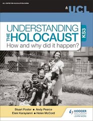 Understanding the Holocaust at KS3: How and why did it happen? hind ja info | Noortekirjandus | kaup24.ee