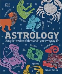 Astrology: Using the Wisdom of the Stars in Your Everyday Life hind ja info | Eneseabiraamatud | kaup24.ee