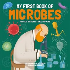 My First Book of Microbes: Viruses, Bacteria, Fungi and More цена и информация | Книги для подростков и молодежи | kaup24.ee