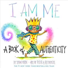 I Am Me: A Book of Authenticity hind ja info | Noortekirjandus | kaup24.ee