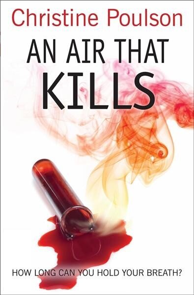 Air That Kills: How long can you hold your breath? New edition цена и информация | Fantaasia, müstika | kaup24.ee