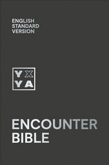 Holy Bible: English Standard Version (ESV) Encounter Bible цена и информация | Духовная литература | kaup24.ee