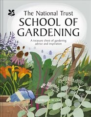National Trust School of Gardening: Practical Advice from the Experts hind ja info | Aiandusraamatud | kaup24.ee