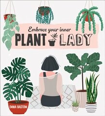 Plant Lady hind ja info | Aiandusraamatud | kaup24.ee