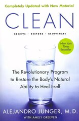 Clean: The Revolutionary Program to Restore the Body's Natural Ability to Heal Itself Expanded Edition цена и информация | Самоучители | kaup24.ee
