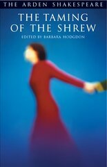 Taming of The Shrew: Third Series 3rd Revised edition цена и информация | Исторические книги | kaup24.ee