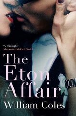 Eton Affair: An unforgettable story of first love and infatuation hind ja info | Fantaasia, müstika | kaup24.ee