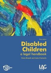 Disabled Children: a legal handbook 3rd New edition hind ja info | Majandusalased raamatud | kaup24.ee