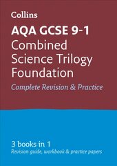 AQA GCSE 9-1 Combined Science Foundation All-in-One Complete Revision and Practice: Ideal for Home Learning, 2023 and 2024 Exams edition, Foundation, AQA GCSE Combined Science Trilogy Foundation Tier All-in-One Revision and Practice hind ja info | Noortekirjandus | kaup24.ee