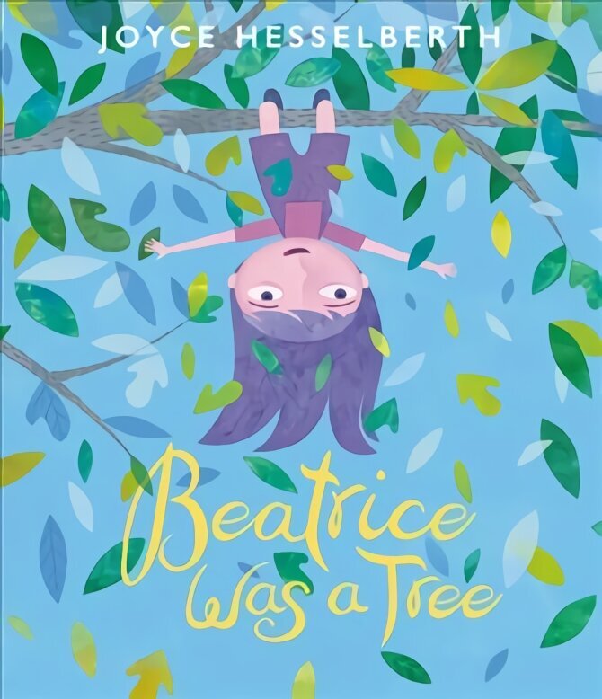 Beatrice Was a Tree цена и информация | Noortekirjandus | kaup24.ee