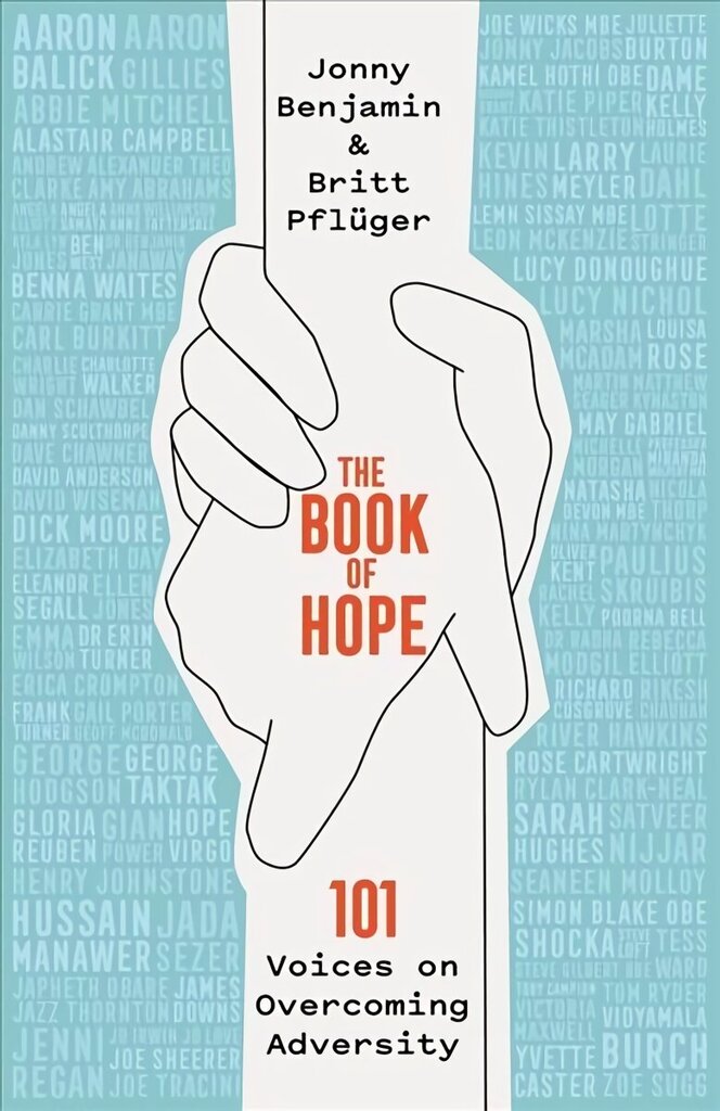 Book of Hope: 101 Voices on Overcoming Adversity цена и информация | Eneseabiraamatud | kaup24.ee