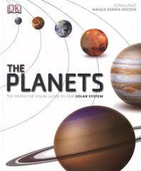 Planets: The Definitive Visual Guide to Our Solar System цена и информация | Книги о питании и здоровом образе жизни | kaup24.ee