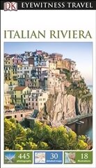 DK Eyewitness Italian Riviera 2nd edition цена и информация | Путеводители, путешествия | kaup24.ee