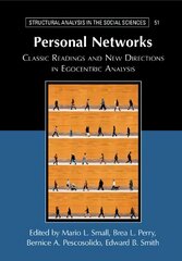 Personal Networks: Classic Readings and New Directions in Egocentric Analysis New edition цена и информация | Книги по социальным наукам | kaup24.ee