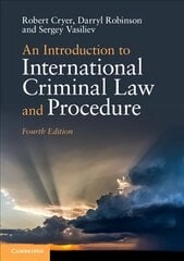 Introduction to International Criminal Law and Procedure 4th Revised edition цена и информация | Книги по экономике | kaup24.ee