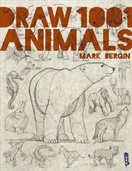 Draw 1,001 Animals Illustrated edition цена и информация | Книги о питании и здоровом образе жизни | kaup24.ee