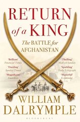 Return of a King: The Battle for Afghanistan цена и информация | Исторические книги | kaup24.ee