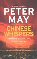 Chinese Whispers: The suspenseful edge-of-your-seat finale of the crime thriller saga (The China Thrillers Book 6) цена и информация | Фантастика, фэнтези | kaup24.ee