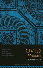 Ovid, Heroides: A Selection цена и информация | Исторические книги | kaup24.ee