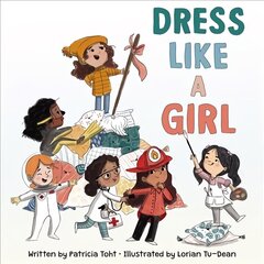 Dress Like a Girl hind ja info | Väikelaste raamatud | kaup24.ee