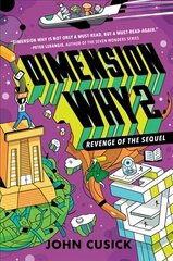 Dimension Why #2: Revenge of the Sequel цена и информация | Книги для подростков и молодежи | kaup24.ee