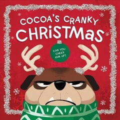 Cocoa's Cranky Christmas: Can You Cheer Him Up? hind ja info | Väikelaste raamatud | kaup24.ee