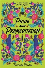 Pride and Premeditation hind ja info | Noortekirjandus | kaup24.ee