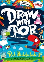 Draw With Rob: Build a Story hind ja info | Väikelaste raamatud | kaup24.ee
