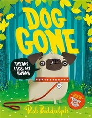 Dog Gone hind ja info | Väikelaste raamatud | kaup24.ee