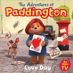 Adventures of Paddington: Love Day, The Adventures of Paddington: Love Day цена и информация | Книги для малышей | kaup24.ee
