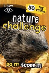 i-SPY Nature Challenge: Do it! Score it! цена и информация | Книги для малышей | kaup24.ee
