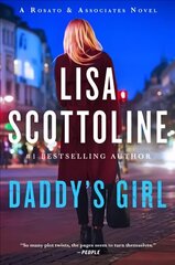 Daddy's Girl: A Rosato and Associates Novel hind ja info | Fantaasia, müstika | kaup24.ee