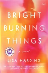 Bright Burning Things hind ja info | Fantaasia, müstika | kaup24.ee