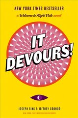 It Devours!: A Welcome to Night Vale Novel цена и информация | Фантастика, фэнтези | kaup24.ee