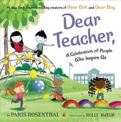 Dear Teacher,: A Celebration of People Who Inspire Us hind ja info | Noortekirjandus | kaup24.ee