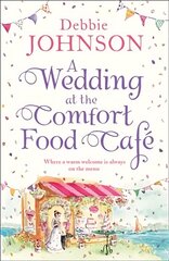 Wedding at the Comfort Food Cafe цена и информация | Фантастика, фэнтези | kaup24.ee
