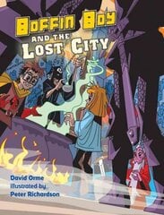 Boffin Boy and the Lost City illustrated edition, v. 8 цена и информация | Книги для подростков и молодежи | kaup24.ee