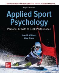 ISE Applied Sport Psychology: Personal Growth to Peak Performance 8th edition цена и информация | Книги о питании и здоровом образе жизни | kaup24.ee