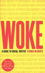 Woke: A Guide to Social Justice цена и информация | Фантастика, фэнтези | kaup24.ee