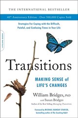 Transitions (40th Anniversary): Making Sense of Life's Changes цена и информация | Самоучители | kaup24.ee