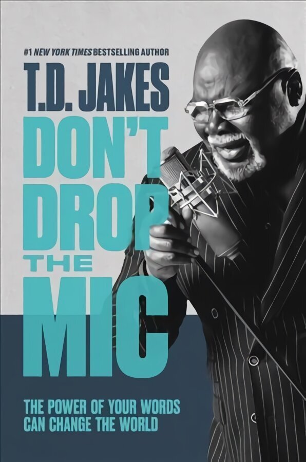 Don't Drop the Mic: The Power of Your Words Can Change the World цена и информация | Usukirjandus, religioossed raamatud | kaup24.ee