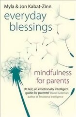 Everyday Blessings: Mindfulness for Parents цена и информация | Самоучители | kaup24.ee