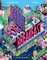 Beetles for Breakfast: ... and Other Weird and Wonderful Ways To Save The Planet цена и информация | Книги для подростков и молодежи | kaup24.ee