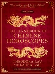 Handbook of Chinese Horoscopes Main hind ja info | Eneseabiraamatud | kaup24.ee