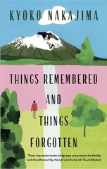 Things Remembered and Things Forgotten Main цена и информация | Фантастика, фэнтези | kaup24.ee