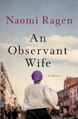 Observant Wife: A Novel цена и информация | Фантастика, фэнтези | kaup24.ee