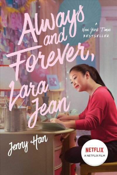 Always and Forever, Lara Jean, 3 Media Tie-In ed. hind ja info | Noortekirjandus | kaup24.ee